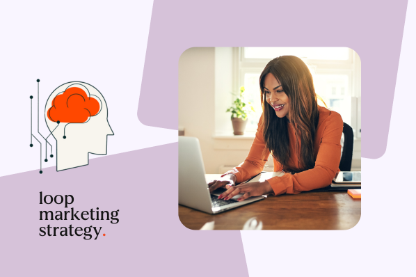 Loop marketing strategy.png