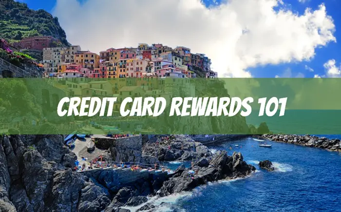 Credit card rewards 101.jpg