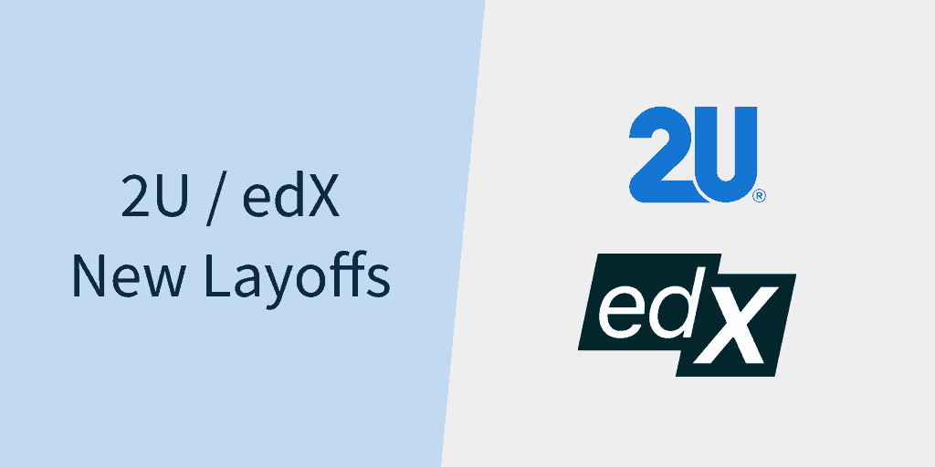 2u edx layoffs 2024 banner.png